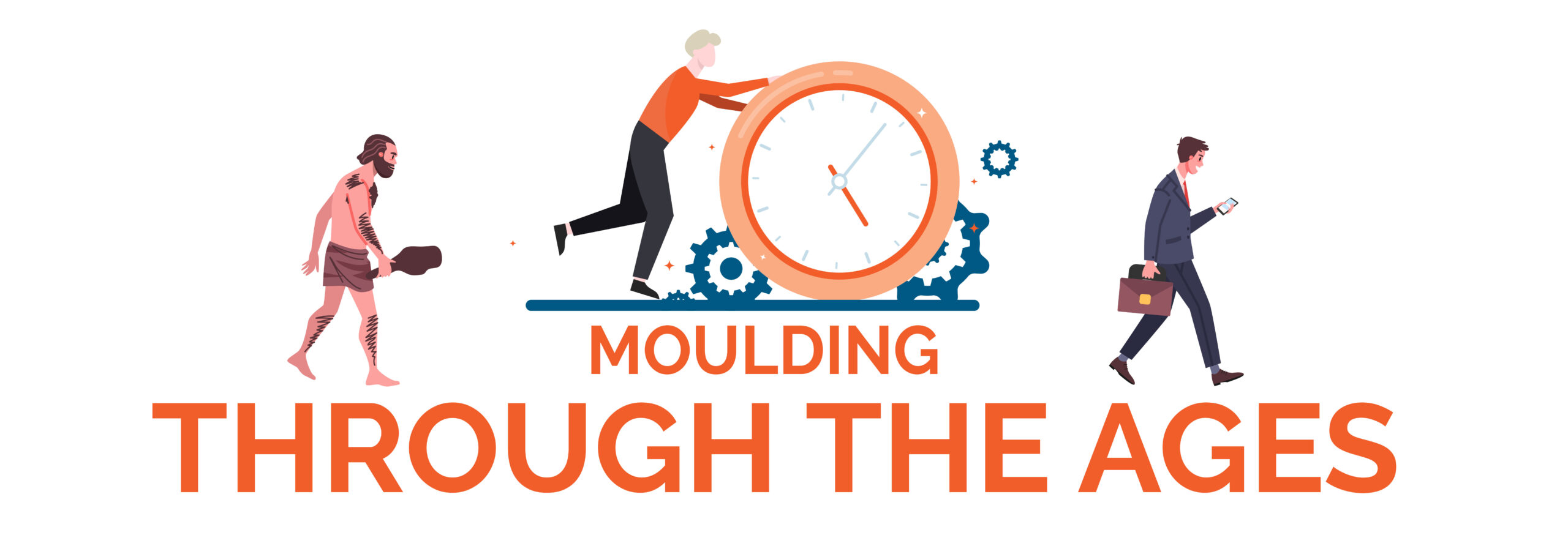 Moulding Through The Ages